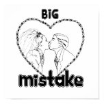 BIG MISTAKE posters