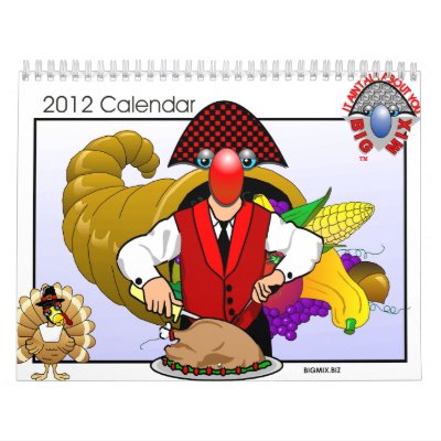 Big Mix 2012 Calendar by BigMix