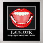 Big Mouth Funny Humor Laughter Motivational Poster