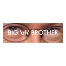 Big 'oh' Brother Business Cards