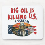 Big Oil is Killing U.S. Mousepad