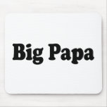 Big Papa Mouse Mats