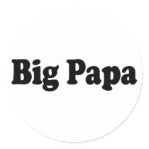 Big Papa stickers by worldsfair Big Papa stickers