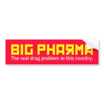 big pharma bumper stickers