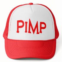 Big pimpin' trucker cap hats