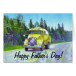 Big Rig Yellow Gas Truck Fathers Day Card