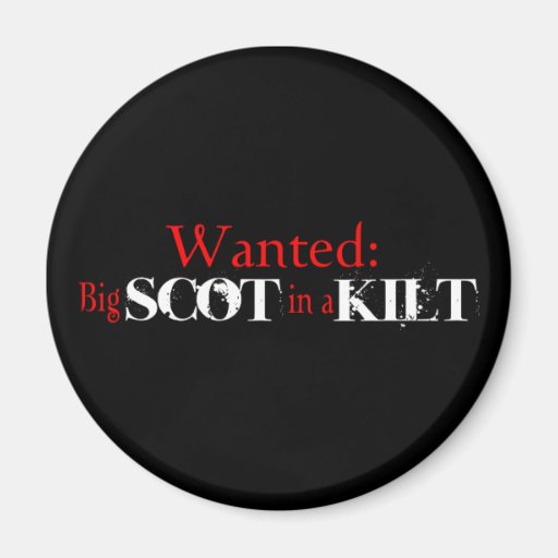 Big Scots are Sexy! Refrigerator Magnet