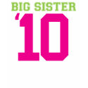 big sister 10 t-shirts
