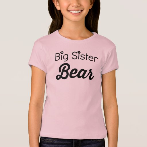 big sister bear shirt