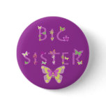 Big Sister, butterflies & flowers Button