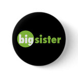 Big Sister Pinback Button