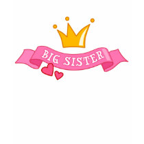 Big Sister Princess t-shirts