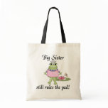 Big Sister Rules the Pad Tshirts Bag