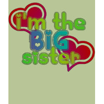 Big Sister Tank Tops and Tees t-shirts