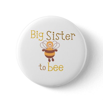 Big Sister to be Pin