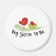 big sister to be refrigerator magnet