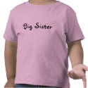 Big Sister t-shirts