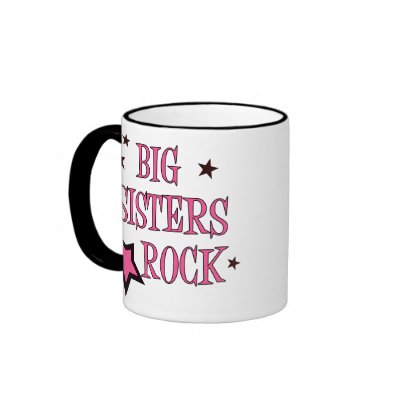 Big Sisters Rock Mugs by tshirtfun