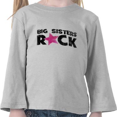 Big Sisters Rock Tshirts