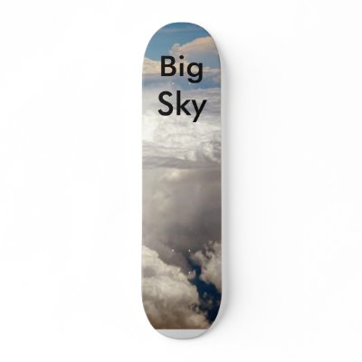 Big Sky skateboard by nwillens