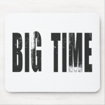 BIG TIME mousepads by dgpaulart BIG TIME mousepads