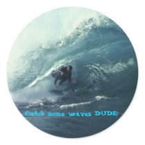 Big Wave, Catch some waves DUDE! stickers by pupluv0012 Big Wave, Catch some waves DUDE! stickers