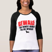 Big Weiner Dog Joke Tshirt