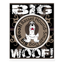 Big Woof Basset Hound posters