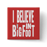 Bigfoot Believer - White Text for Dark Colors Pin