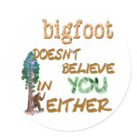 Bigfoot Doesn't Sticker