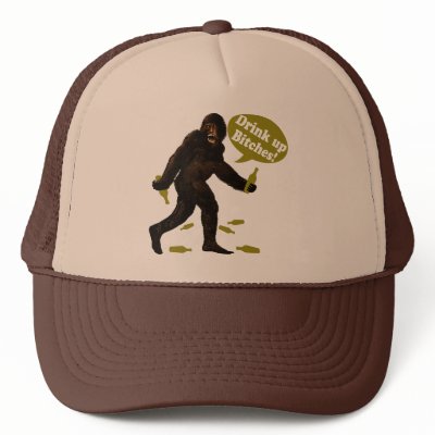Bigfoot Drink Up Bitches Party Mesh Hats by CyKosis