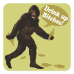 Bigfoot Drink Up Bitches Sticker