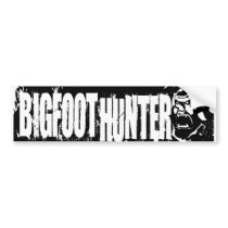 bigfoot hunter bumper sticker bumper stickers