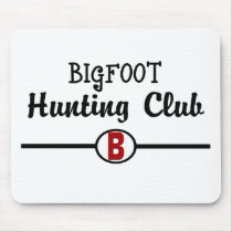 Bigfoot Hunting Club mousepads