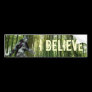 Bigfoot I Believe Bumper Sticker