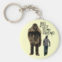 Bigfoot Is My Friend Key Chain