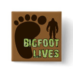 Bigfoot Lives Pinback Buttons