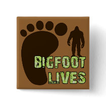 Bigfoot Lives Pinback Buttons