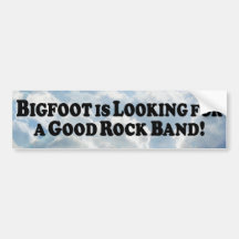 Bigfoot Looking for Good Rock Band - Basic Bumper Sticker