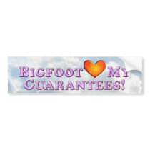 Bigfoot Loves My Guarantees - Basic Bumper Sticker