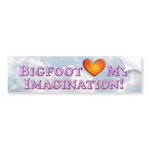 Bigfoot Loves My Imagination - Basic Bumper Stickers