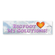 Bigfoot Loves My Solutions - Basic Bumper Stickers