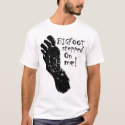 BIGFOOT stepped on me! t-shirts by DeepStar BIGFOOT stepped on me! t-shirts
