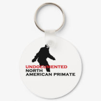 Bigfoot: Undocumented North American Primate keychains by zipflmeister Bigfoot: Undocumented North American Primate keychains