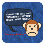Bigger actually is a whole lot better than smaller square stickers