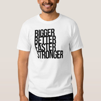 t shirt harder better faster stronger