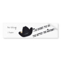 Bigger Hats. bumper stickers
