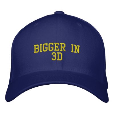Bigger In 3D Hat Embroidered Hats by TomEverton