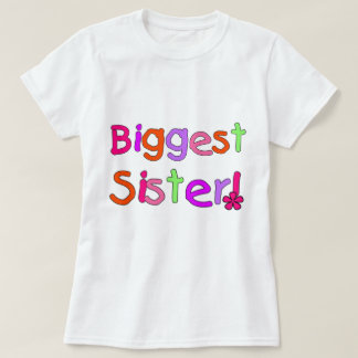 biggest sister t shirt