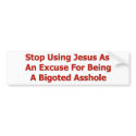 Bigoted Assholes bumper stickers